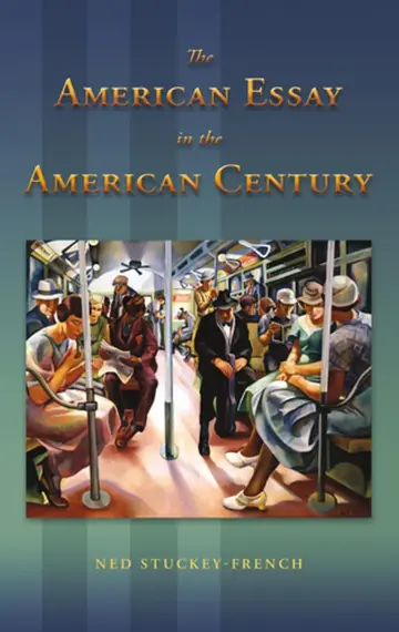 Cover of The American Essay in the American Century