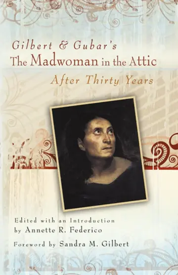 Cover of Gilbert and Gubar's the Madwoman in the Attic after Thirty Years