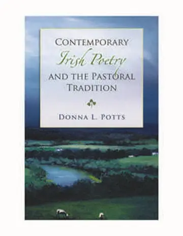 Cover of Contemporary Irish Poetry and the Pastoral Tradition