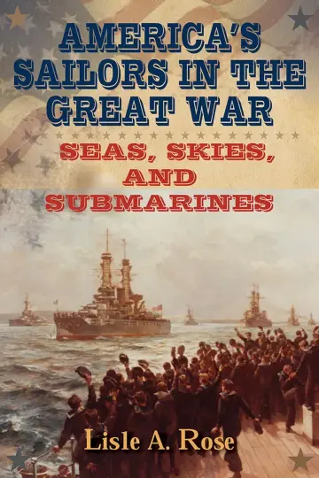 Cover of America’s Sailors in the Great War