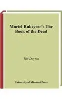 Cover of Muriel Rukeyser's the Book of the Dead