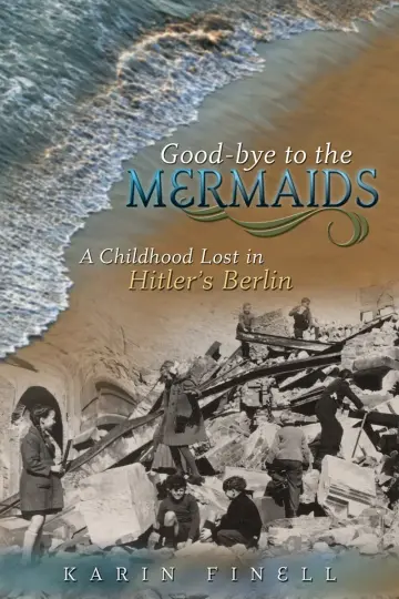 Cover of Good-Bye to the Mermaids