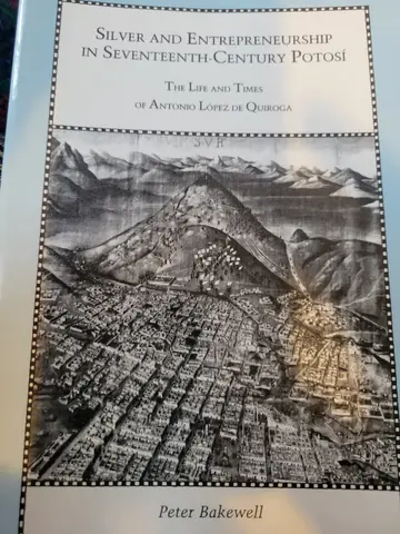 Cover of Silver and Entrepreneurship in Seventeenth-Century Potosi