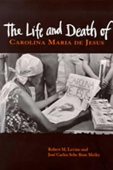 Cover of The Life and Death of Carolina Maria De Jesus