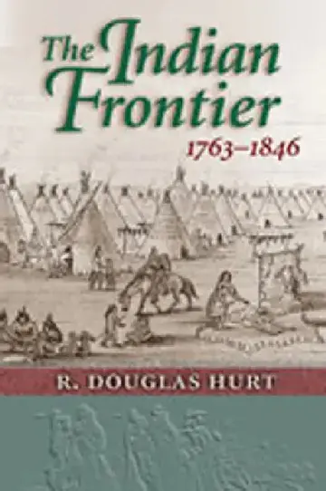 Cover of The Indian Frontier 1763-1846