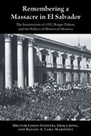 Cover of Remembering a Massacre in El Salvador