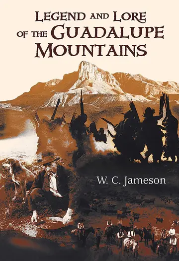 Cover of Legend and Lore of the Guadalupe Mountains