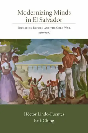 Cover of Modernizing Minds in El Salvador