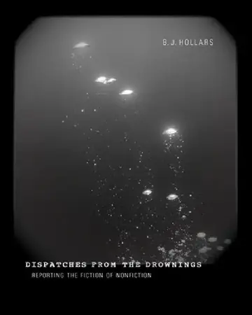 Cover of Dispatches from the Drownings