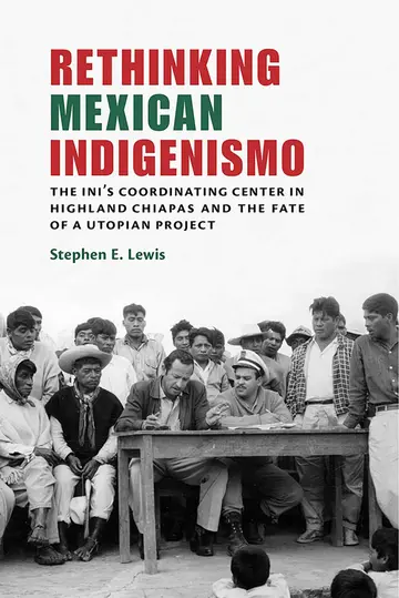Cover of Rethinking Mexican Indigenismo