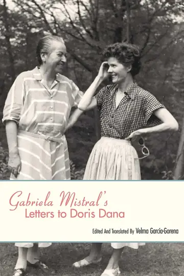 Cover of Gabriela Mistral's Letters to Doris Dana