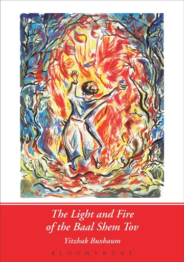 Cover of Light and Fire of the Baal Shem Tov