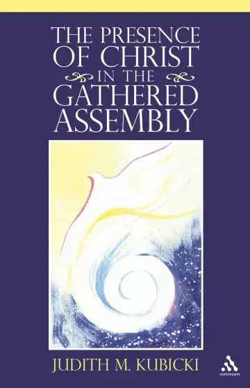 Cover of Presence of Christ in the Gathered Assembly