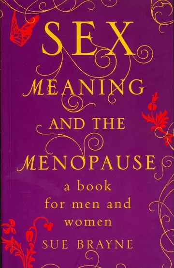 Cover of Sex, Meaning and the Menopause
