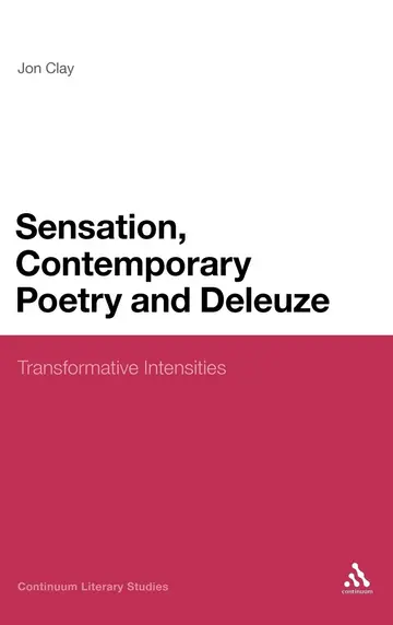 Cover of Sensation, Contemporary Poetry and Deleuze