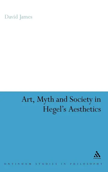 Cover of Art, Myth and Society in Hegel's Aesthetics