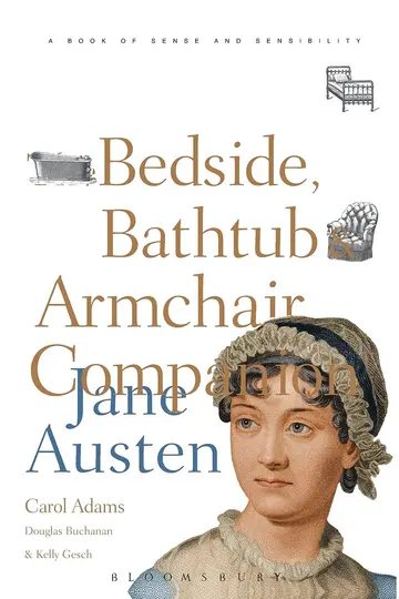 Cover of The Bedside, Bathtub and Armchair Companion to Jane Austen