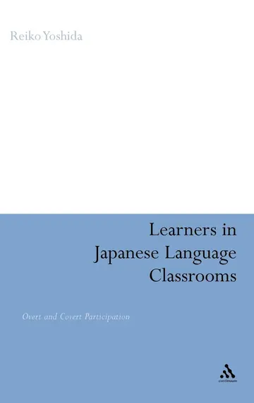 Cover of Learners in Japanese Language Classrooms