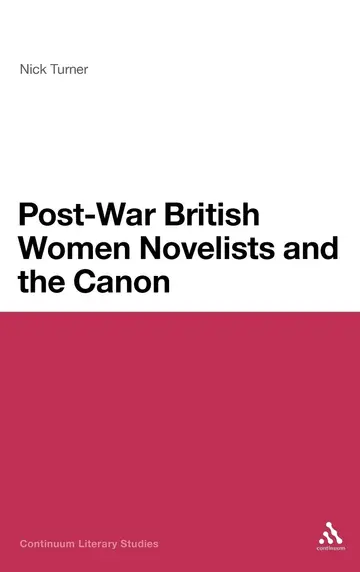 Cover of Post-War British Women Novelists and the Canon