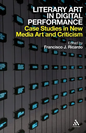 Cover of Literary Art in Digital Performance
