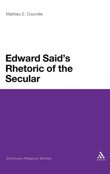 Cover of Edward Said's Rhetoric of the Secular