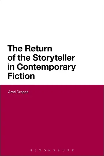 Cover of The Return of the Storyteller in Contemporary Fiction