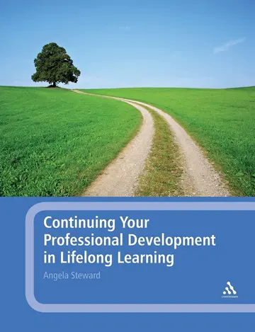 Cover of Continuing Your Professional Development in Lifelong Learning
