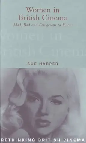 Cover of Women in British Cinema
