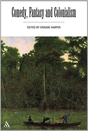 Cover of Comedy Fantasy and Colonialism