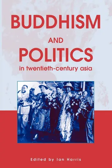 Cover of Buddhism and Politics in Twentieth-Century Asia