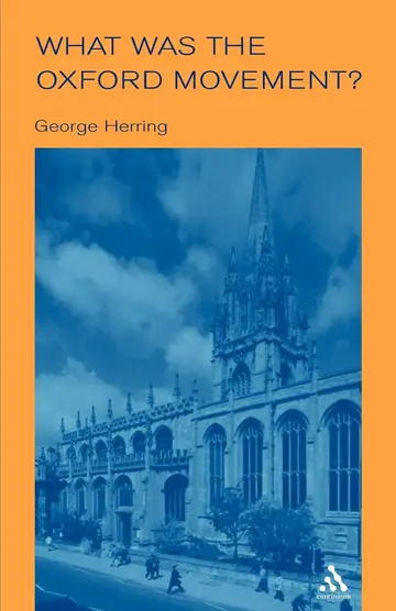 Cover of What Was the Oxford Movement?