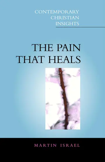 Cover of The Pain That Heals