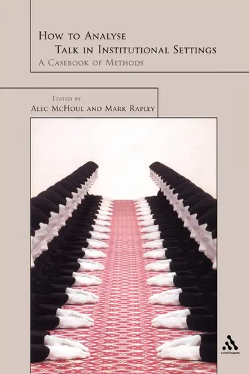 Cover of How to Analyse Talk in Institutional Settings