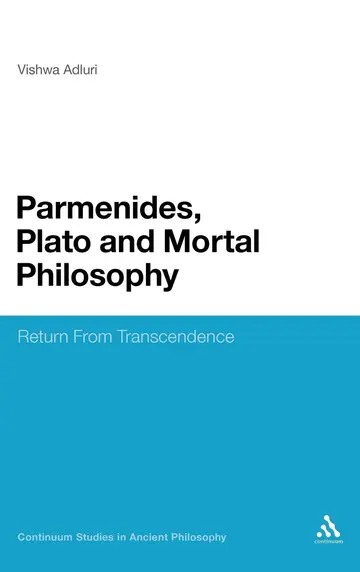 Cover of Parmenides, Plato and Mortal Philosophy