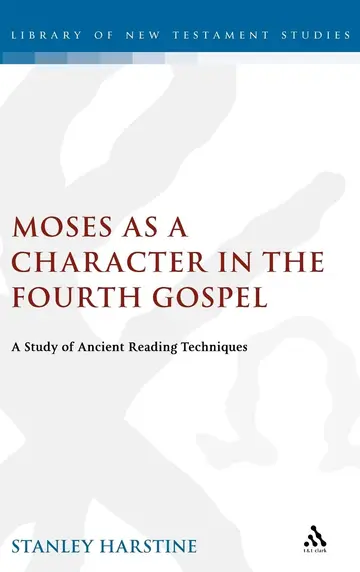 Cover of Moses as a Character in the Fourth Gospel