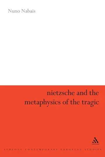 Cover of Nietzsche and the Metaphysics of the Tragic