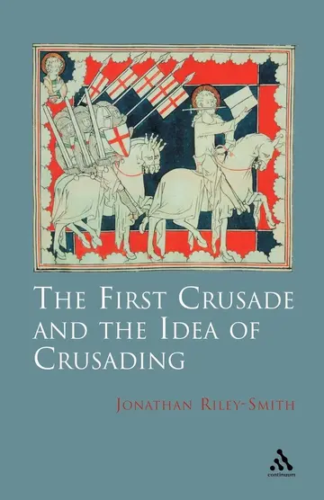 Cover of The First Crusade and the Idea of Crusading