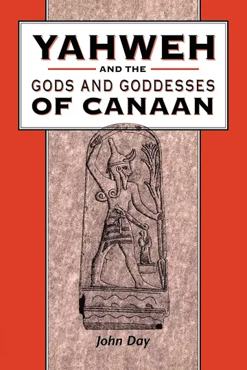 Cover of Yahweh and the Gods and Goddesses of Canaan