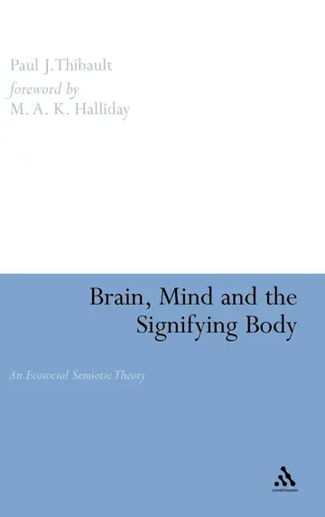 Cover of Brain, Mind and the Signifying Body
