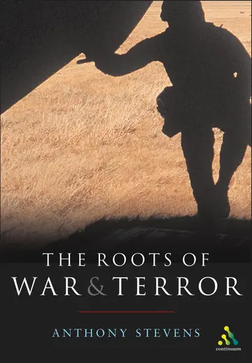 Cover of The Roots of War and Terror
