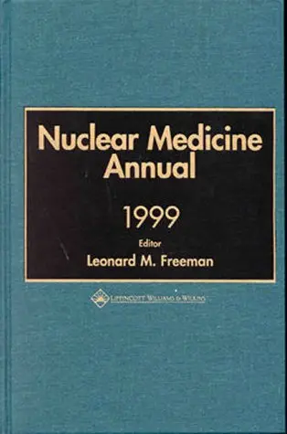 Cover of Nuclear Medicine Annual 1999