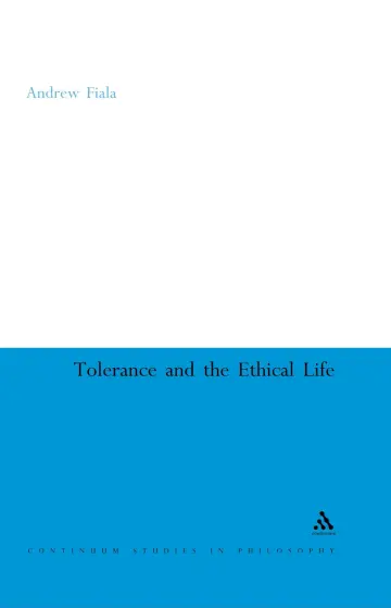 Cover of Tolerance and the Ethical Life