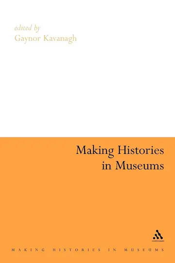 Cover of Making Histories in Museums