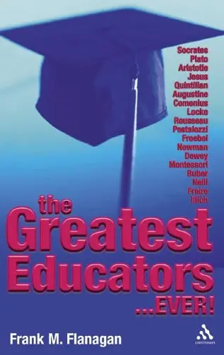 Cover of The Greatest Educators Ever