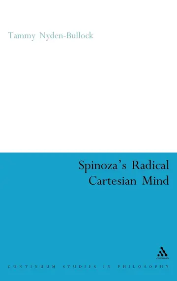 Cover of Spinoza's Radical Cartesian Mind