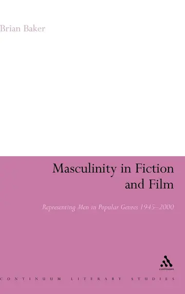 Cover of Masculinity in Fiction and Film