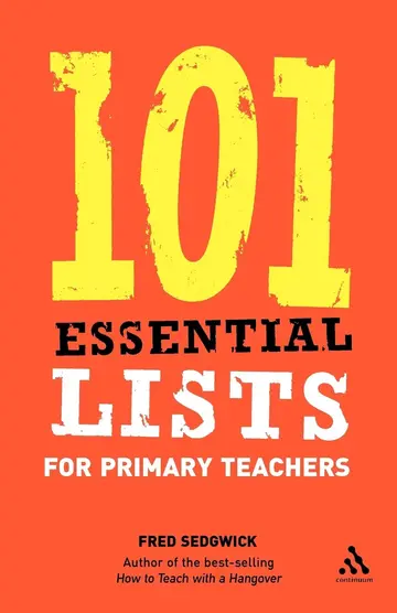 Cover of 101 Essential Lists for Primary Teachers