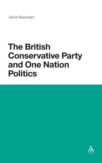 Cover of The British Conservative Party and One Nation Politics