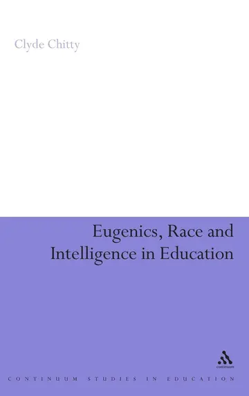 Cover of Eugenics, Race and Intelligence in Education