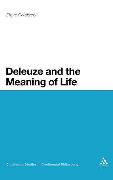 Cover of Deleuze and the Meaning of Life